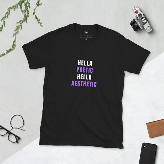 Hella Poetic Unisex Shirt